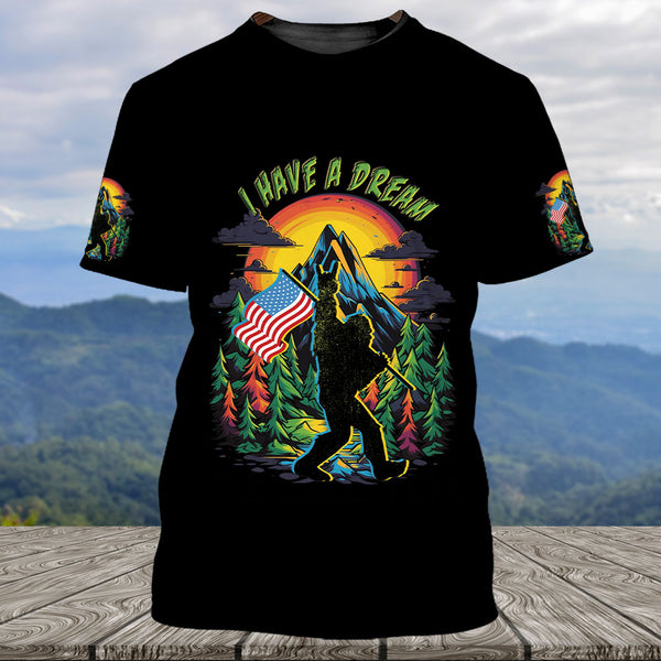 I Have A Dream Bigfoot Night All Over Print Shirt