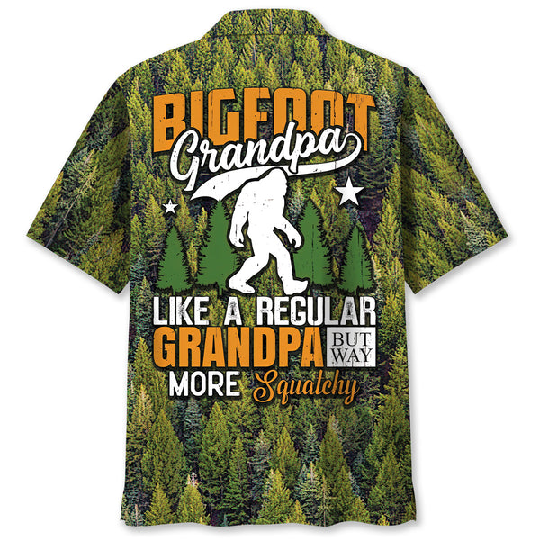 Bigfoot Grandpa Like A Regular Grandpa But Way More Squatchy Hawaiian Shirt