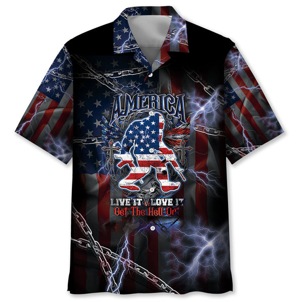 America Live It Love It Or Get The Hell Out Bigfoot Hawaiian Shirt