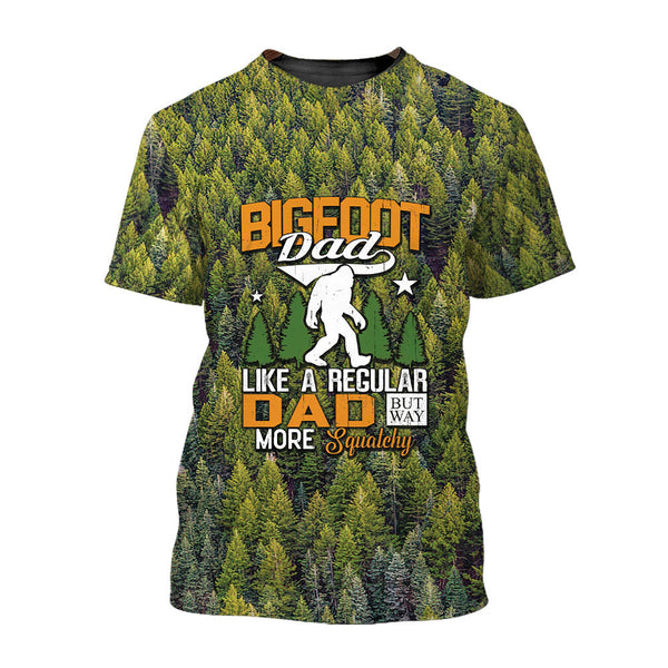 Bigfoot Dad Like A Regular Dad But Way More Squatchy Unisex T-shirt