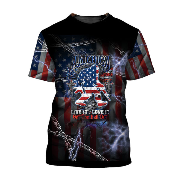 American Love It Live It Or Get The Hell Out Bigfoot Unisex T-shirt